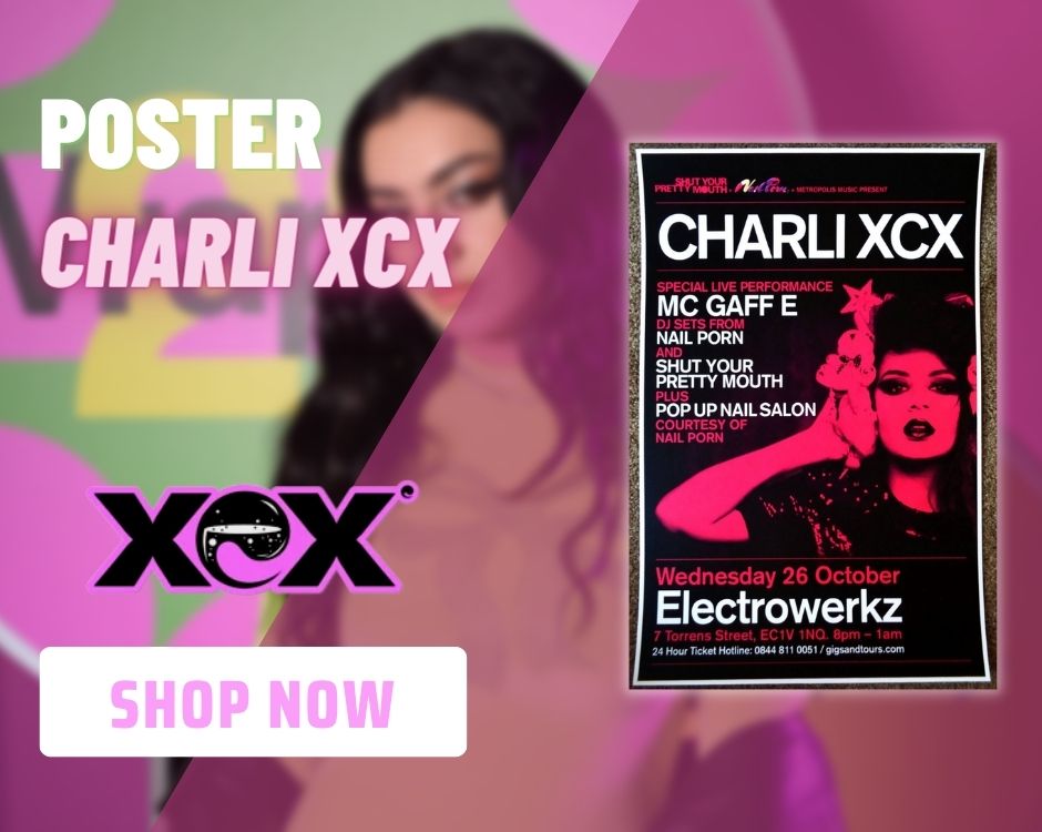 charli xcx POSTER 1 - Charli XCX Shop